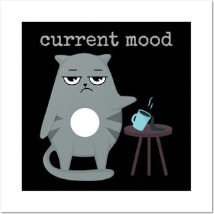 Current Mood Posters and Art